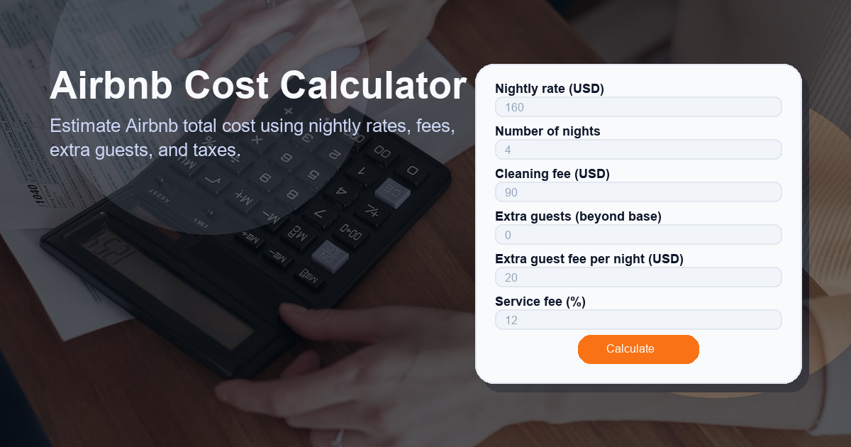 Estimate Airbnb total cost using nightly rates, fees, extra guests, and taxes.